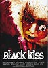 Black Kiss (uncut)